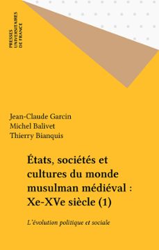 -jean-claude garcin-michel balivet-thierry bianquis-9782130710509