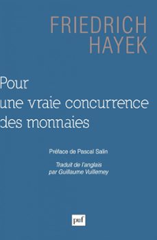 pour une vraie concurrence des monnaies (ebook)-friedrich hayek-9782130732709