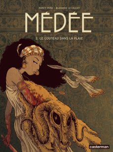 medee (tome 2) - le couteau dans la plaie (ebook)-blandine le callet-9782203095809