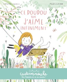 casterminouche - ce doudou que j'aime infiniment (ebook)-capucine lewalle-9782203285309