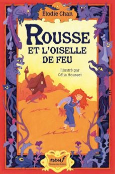 rousse et l'oiselle de feu (ebook)-élodie chan-9782211355209