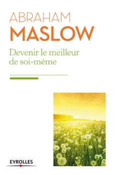 devenir le meilleur de soi-meme (ebook)-abraham maslow-9782212219609