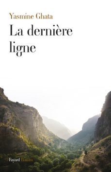 la dernière ligne (ebook)-yasmine ghata-9782213676609