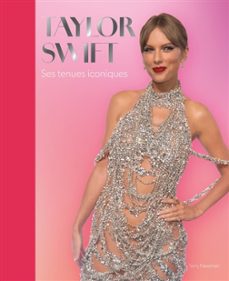 taylor swift : tenues de mode-9782215193609