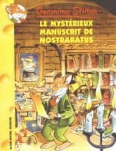 geronimo stilton volume 4, le mysterieux manuscrit de nostraratus-9782226140609