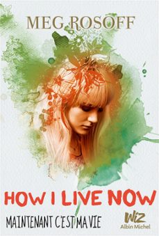maintenant, c'est ma vie (ebook)-meg rosoff-9782226294609