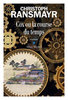 cox ou la course du temps (ebook)-christoph ransmayr-9782226425409