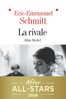 la rivale-eric-emmanuel schmitt-9782226488909