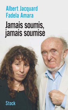 jamais soumis, jamais soumise (ebook)-albert jacquard-fadela amara-9782234066809