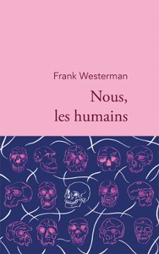 nous, les humains (ebook)-frank westerman-9782234089709