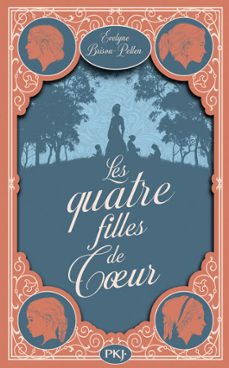 les quatre filles de coeur (ebook)-evelyne brisou pellen-9782266347709