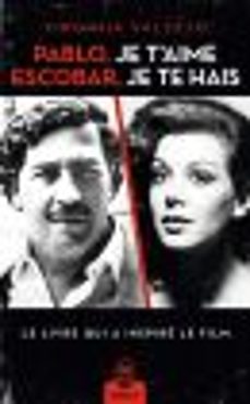 pablo, je taime, escobar, je te hais (ebook)-virginia vallejo-9782290144909