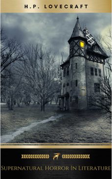 supernatural horror in literature (ebook)-h.p. lovecraft-9782291019909