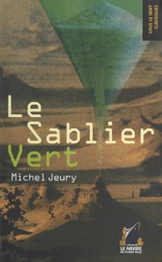 le sablier vert (ebook)-michel jeury-9782307132509