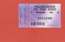 pilgrimage to the east - a photographic story: art faber opus nº1-9782330214609