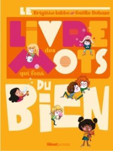 le livre des mots qui font du bien-9782344041109