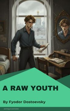 a raw youth (ebook)-fyodor mikhailovich dostoyevsky-9782379263309