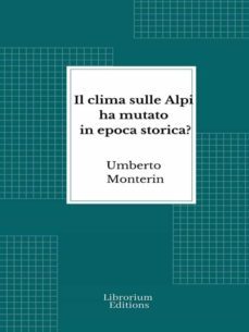 il clima sulle alpi ha mutato in epoca storica? (ebook)-9782383834809