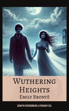 wuthering heights (ebook)-emily bronte-zenith evergreen literary co.-9782386910609