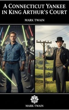 a connecticut yankee in king arthur's court (ebook)-mark twain-9782387174109