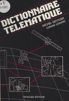 dictionnaire telematique (ebook)-michel devivier-corinne leonard-9782402424509