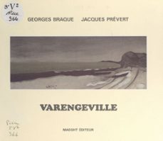varengeville (ebook)-georges braque-jacques prevert-9782402596909