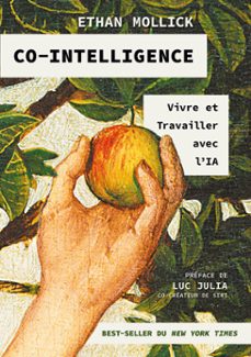 co-intelligence - vivre et travailler avec l'ia (version française) (ebook)-9782412106709