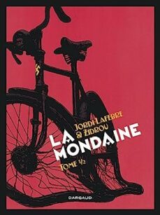 la mondaine. vol. 1-9782505019909