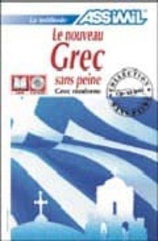 le nouveau grec sans peine (grec moderne) (incluye 4 cd)-9782700520309