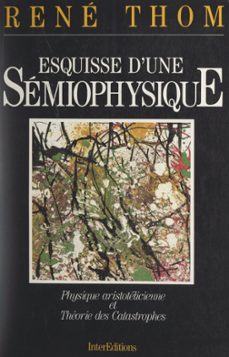 esquisse d'une semiophysique (ebook)-rene thom-9782706238109