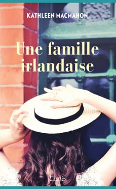 une famille irlandaise (ebook)-kathleen macmahon-9782709638609