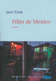 filles de mexico (ebook)-sami tchak-9782715230309