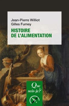 histoire de l'alimentation (ebook)-gilles fumey-jean pierre williot-9782715428409