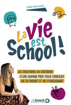 la vie est school ! (ebook)-9782807364509