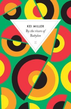by the rivers of babylon-kei miller-9782843048609