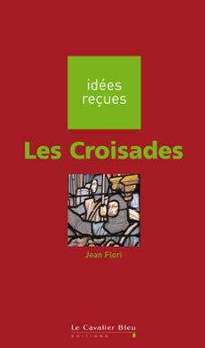 croisades (les) -be (ebook)-jean flori-9782846706209