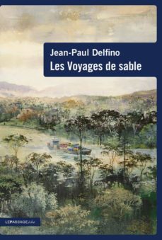 les voyages de sable-9782847424409