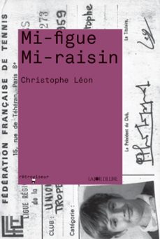 mi-figue mi-raisin (ebook)-christophe leon-9782889089109