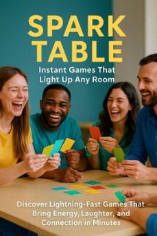 spark table: instant games that light up any room (ebook)-elijah morgan-9783565077809