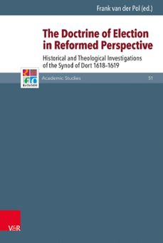 the doctrine of election in reformed perspective (ebook)-9783647570709