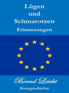 lugen und schmarotzen (ebook)-bernd leicht-9783695258109