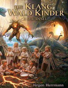 die klang-wald-kinder (ebook)-jürgen herrmann-9783695739509
