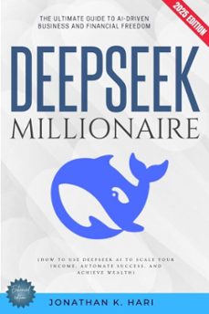 deepseek millionaire: (ebook)-jonathan k. hari-9783819740909