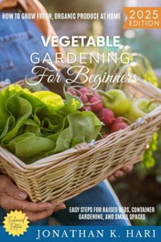 vegetable gardening for beginners: (ebook)-jonathan k. hari-9783819745409