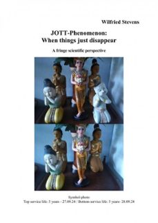 jott-phenomenon: when things just disappear (ebook)-wilfried stevens-9783819757709