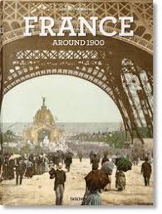 france around 1900- a portrait in color-9783836578509