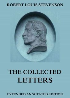 the collected letters (ebook)-robert louis stevenson-9783849642709
