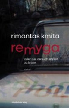 remyga oder der versuch ehrlich zu leben (ebook)-9783963119309