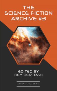 the science fiction archive #3 (ebook)-h. beam piper-evelyn e. smith-clifford simak-9783964540409