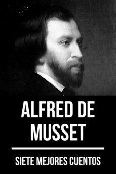 7 mejores cuentos de alfred de musset (ebook)-alfred de musset-august nemo-9783967991109